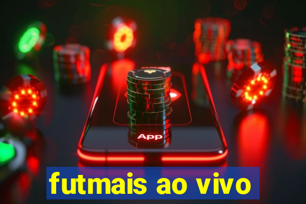 futmais ao vivo
